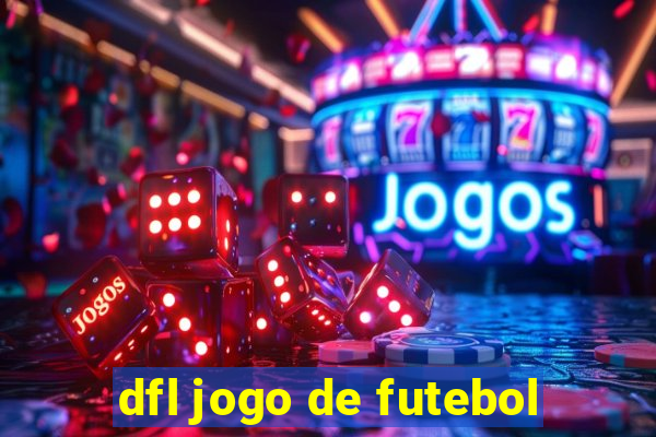 dfl jogo de futebol